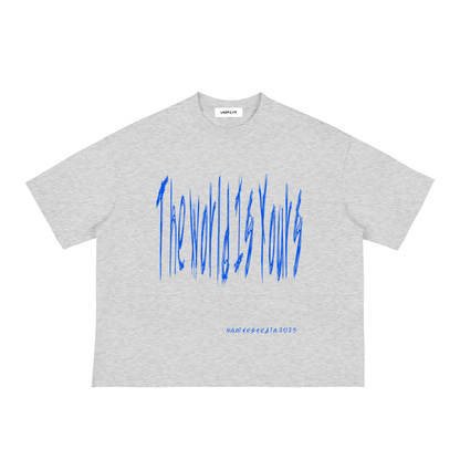 “The World Is Yours” Loose Boxy Tee