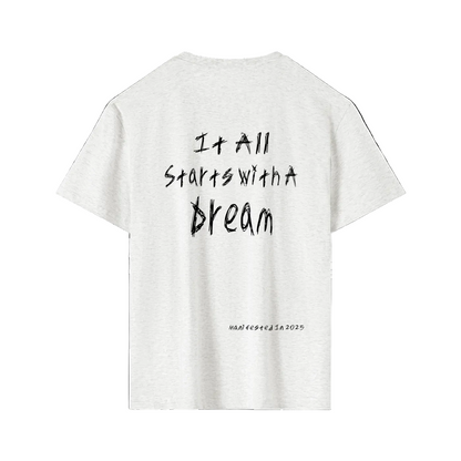 “It All Starts With A Dream” UNDRCVR Graphic Tee